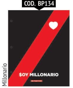 BE POSITIVO CARPETA N 3 2 TAPAS COD: BP134 MILLONARIO